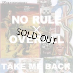 画像1: NO RULE x OVERALL / take me back (cdr) Seminishukei 