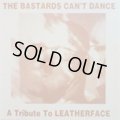 V.A / bastard can't dance Leatherface tribute (cd) Snuffy smile