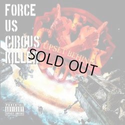 画像1: UPSET BEHIND / Force Us Circus Killer (cd) STRAIGHT UP