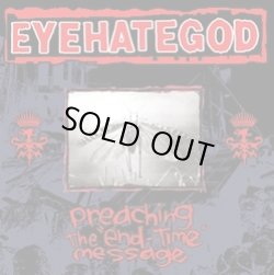 画像1: EYEHATEGOD / Preaching the End-Time Message (cd) Emetic Records