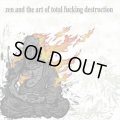 TOTAL FUCKING DESTRUCTION / Zen and the Art of Total Fucking Destruction (cd) Translation Loss