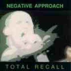 画像1: NEGATIVE APPROACH / Total recall (cd) Touch and go
