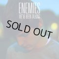 Enemies / We've Been Talking (tape) Keep it together