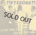 EYESORE / Love The Old,Learn The New (7ep) Crew for life