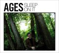 AGES / Sleep On It (cd) Ice grill$
