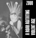 ZOUO / A Roar Agitating Violent Age (Lp) Crust war