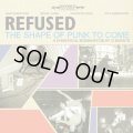 REFUSED / shape of punk to come deluxe edition (2Lp+dvd) Burning heart