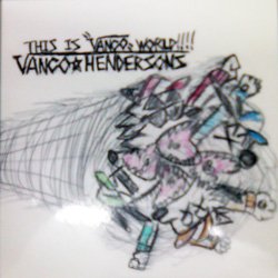 画像1: VANCO-HENDERSONS / This is "Vanco" world!!!! (cd) Self
