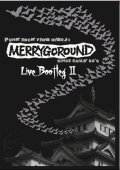 MERRYGOROUND / Live BootlegII (dvdr) Merry 