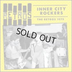 画像1: Retoros /  Inner City Rockers : The Retros 1979 (cd) BDR Records 