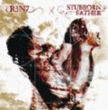 R3N7, STUBBORN FATHER / Split (cd) F.a.b