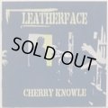 LEATHERFACE / Cherry knowle (cd) Byo