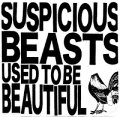 SUSPICIOUS BEASTS / Used to be beautiful (12") Debauch mood/Black hall