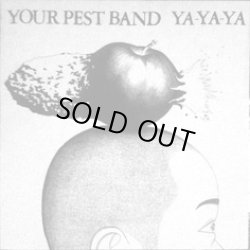 画像1: YOUR PEST BAND / Ya-Ya-Ya (Lp) Snuffy smiles