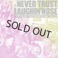 V.A / Never Trust Laughin'Nose (cd) MCR company