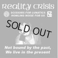 REALITY CRISIS / Not bound by the past. we live in the present (Lp) Prank