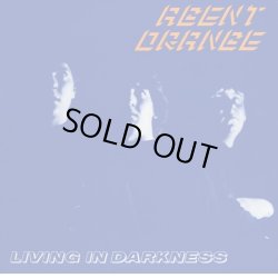 画像1: AGENT ORANGE / Living In Darkness (Lp) Drastic Plastic