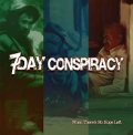 7 DAY CONSPIRACY / When There's No Hope Left (cd) Fixing a hole