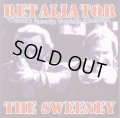 RETALIATOR / The Sweeney (7ep)