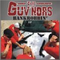 THE GUV'NORS / Bankrobbin'  (7ep)