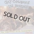 GAY COWBOYS IN BONDAGE / The Complete Silly Discography 1983-84 (cd)