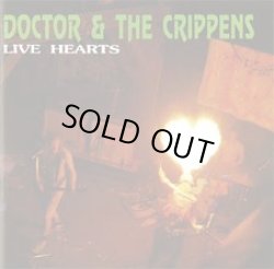 画像1: DOCTOR ＆ THE CRIPPENS / LIVE HEARTS (cd)