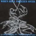 V.A / WHEN HELL FREEZES OVER (Lp)