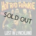 HOT ROD FRANKIE / Lost in Lynchland (Lp)