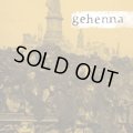 GEHENNA, CALIFORNIA LOVE / Split (7ep) A389