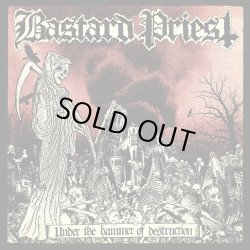 画像1: BASTARD PRIEST / Under the Hammer of Destruction (cd) Blood harvest