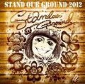 V.A / STAND OUR GROUND 2012  (2cd) Thc