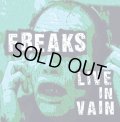 FREAKS / Live In Vain (cd) Label of the dead