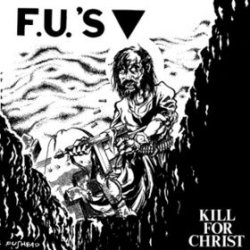 画像1: F.U.'S / Kill for christ (cd)(Lp) Taang! 