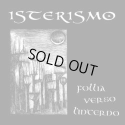 画像1: ISTERISMO / Follia Verso L'Interno (12") Crust war