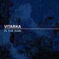 VITARKA / In the rain (cd) Self