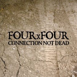 画像1: FOUR x FOUR / Connection not dead (cd) Thc