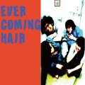 EVER COMING HAIR, THE SENSIBLES / split (7ep) Sp 