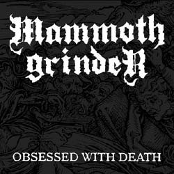 画像1: MAMMOTH GRINDER / Obsessed With Death (7ep) Hell massacre