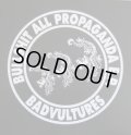 BAD VULTURES / Bullshit all propaganda (7ep) 