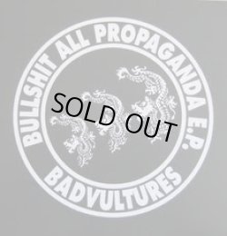 画像1: BAD VULTURES / Bullshit all propaganda (7ep) 