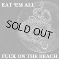 FUCK ON THE BEACH / Eaw'em all (cd) HG fact
