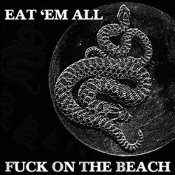 画像1: FUCK ON THE BEACH / Eaw'em all (cd) HG fact