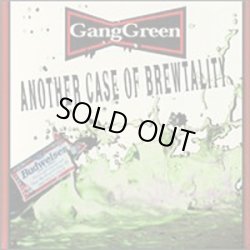 画像1: GANG GREEN / Another Case Of Brewtality (cd) Taang!