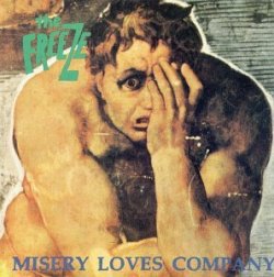 画像1: THE FREEZE / Misery Loves Company (cd) (tape) Taang!