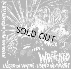 画像1: WRETCHED / Libero di vivere libero di morire (Lp) Chaos produzioni