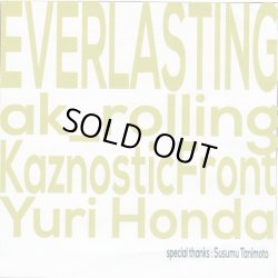 画像1: ak_rolling、Yuri Honda、Kaznostic Front / Everlasting (cdr) Self 