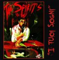 THE SPIRITS / I tuoi sogni (cd) F.o.a.d