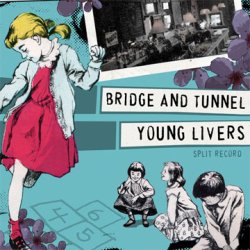 画像1: BRIDGE AND TUNNEL, YOUNG LIVERS / split (7ep) No idea 