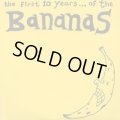 BANANAS / The first 10 years...of (cd) Plan-it-x