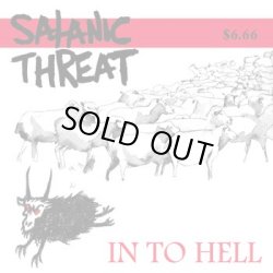 画像1: SATANIC THREAT / In to hell (cd) （Lp） Hellshedbangers